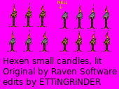 Variants on the Hexen candle stubs